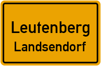 Landsendorf in LeutenbergLandsendorf