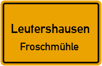 Straßenverzeichnis Leutershausen Froschmühle