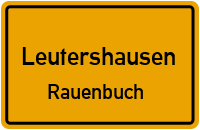 Rauenbuch in LeutershausenRauenbuch