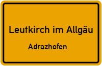 Straßenverzeichnis Leutkirch im Allgäu Adrazhofen