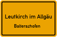 Glockenreute in Leutkirch im AllgäuBalterazhofen