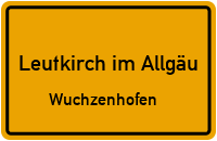 Straßenverzeichnis Leutkirch im Allgäu Wuchzenhofen