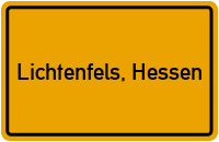 Ortsschild von Stadt Lichtenfels, Hessen in Hessen