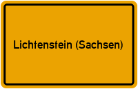Wo liegt Lichtenstein (Sachsen)?