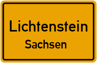 Ortsschild Lichtenstein / Sachsen