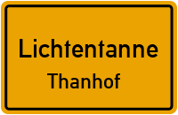 Straßenverzeichnis Lichtentanne Thanhof