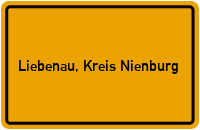 Ortsschild von Flecken Liebenau, Kreis Nienburg in Niedersachsen