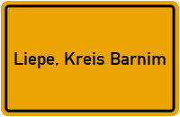 City Sign Liepe, Kreis Barnim