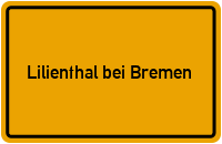 City Sign Lilienthal bei Bremen