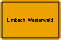 Ortsschild von Gemeinde Limbach, Westerwald in Rheinland-Pfalz