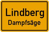 Dampfsäge in LindbergDampfsäge