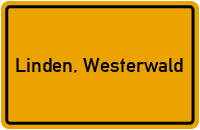 Ortsschild von Gemeinde Linden, Westerwald in Rheinland-Pfalz