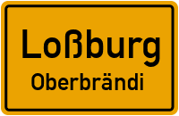 Dorfstraße in LoßburgOberbrändi