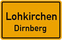 Dirnberg in LohkirchenDirnberg