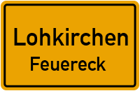 Straßen in Lohkirchen Feuereck
