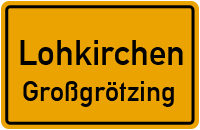 Straßen in Lohkirchen Großgrötzing