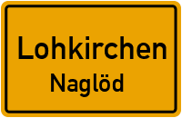 Straßen in Lohkirchen Naglöd