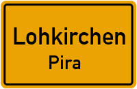 Pira in LohkirchenPira