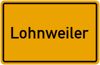 Ortsschild von Gemeinde Lohnweiler in Rheinland-Pfalz