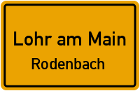 Rodenbacher Straße in Lohr am MainRodenbach