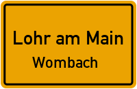 Wombacher Straße in Lohr am MainWombach