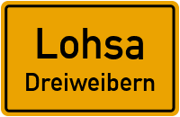 Straßenverzeichnis Lohsa Dreiweibern
