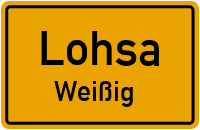 Straßenverzeichnis Lohsa Weißig