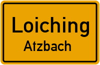 Straßenverzeichnis Loiching Atzbach