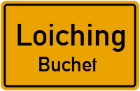 Straßenverzeichnis Loiching Buchet