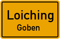 Goben in LoichingGoben