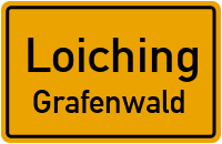 Grafenwald in 84180 Loiching (Grafenwald)