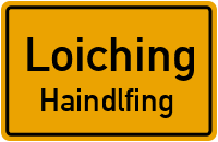 Straßenverzeichnis Loiching Haindlfing