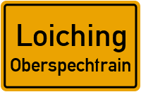 Straßenverzeichnis Loiching Oberspechtrain