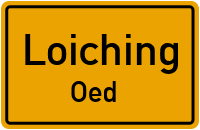 Straßenverzeichnis Loiching Oed