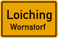 Straßenverzeichnis Loiching Wornstorf