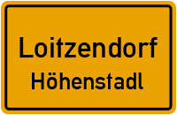 Straßen in Loitzendorf Höhenstadl