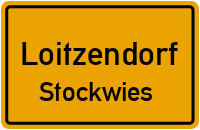Straßen in Loitzendorf Stockwies