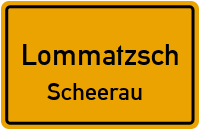 Straßenverzeichnis Lommatzsch Scheerau