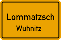 Wuhnitzer Straße in LommatzschWuhnitz