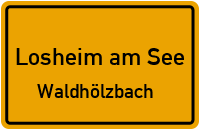 Straßen in Losheim am See Waldhölzbach