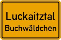 Buchwäldchener Dorfstraße in LuckaitztalBuchwäldchen