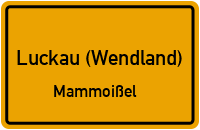 Straßenverzeichnis Luckau (Wendland) Mammoißel