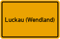 City Sign Luckau (Wendland)
