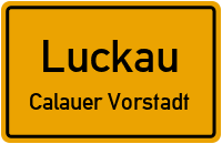 Clara-Zetkin-Straße in LuckauCalauer Vorstadt