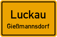 Zieckauer Chaussee in LuckauGießmannsdorf