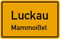 Straßen in Luckau Mammoißel