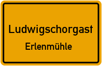 Straßenverzeichnis Ludwigschorgast Erlenmühle