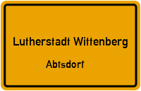 Straßenverzeichnis Lutherstadt Wittenberg Abtsdorf