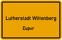 Straßenverzeichnis Lutherstadt Wittenberg Euper