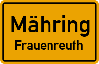 Frauenreuth in 95695 Mähring (Frauenreuth)